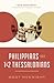 Philippians and 1 and 2 Thessalonians: Kingdom Living in Today’s World (New Testament Everyday Bible Study Series)