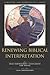 Renewing Biblical Interpretation (Scripture and Hermeneutics Series)