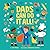 Dads Can Do It All!