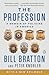 The Profession: A Memoir of Policing in America
