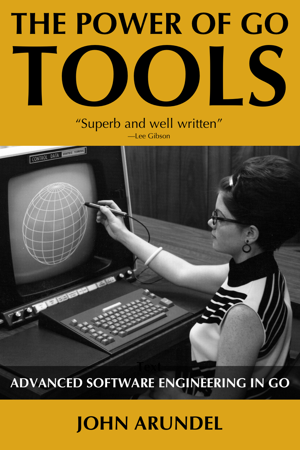 The Power of Go: Tools