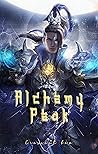 Alchemy Peak: Pill Refining Emperor Reborn Cultivating both Alchemy & Martial Book 26
