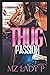 Thug Passion