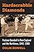Hardscrabble Diamonds: Post...