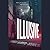 Illusive (Illusive, #1)
