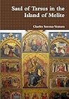Saul of Tarsus in the Island of Melite