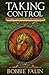 Taking Control Part 2 in the Starchild Series by Bobbie Falin