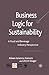 Business Logic for Sustainability: A Food and Beverage Industry Perspective