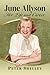 June Allyson: Her Life and Career