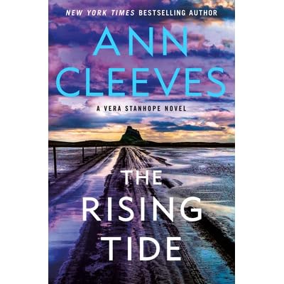 The Rising Tide Vera Stanhope 10 By Ann Cleeves