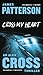 Cross My Heart (Alex Cross, #21)