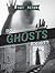 Do Ghosts Exist?