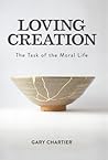Loving Creation: ...