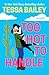 Too Hot to Handle (Romancin...