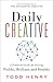 Daily Creative by Todd Henry
