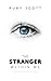 The Stranger Within Me: A L...