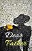 Dear Father