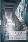 Everything Thaws: A poetic cycle