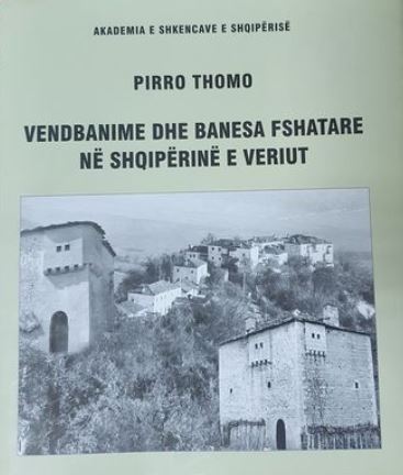 Vendbanime dhe banesa fshatare në Shqipërinë e Veriut