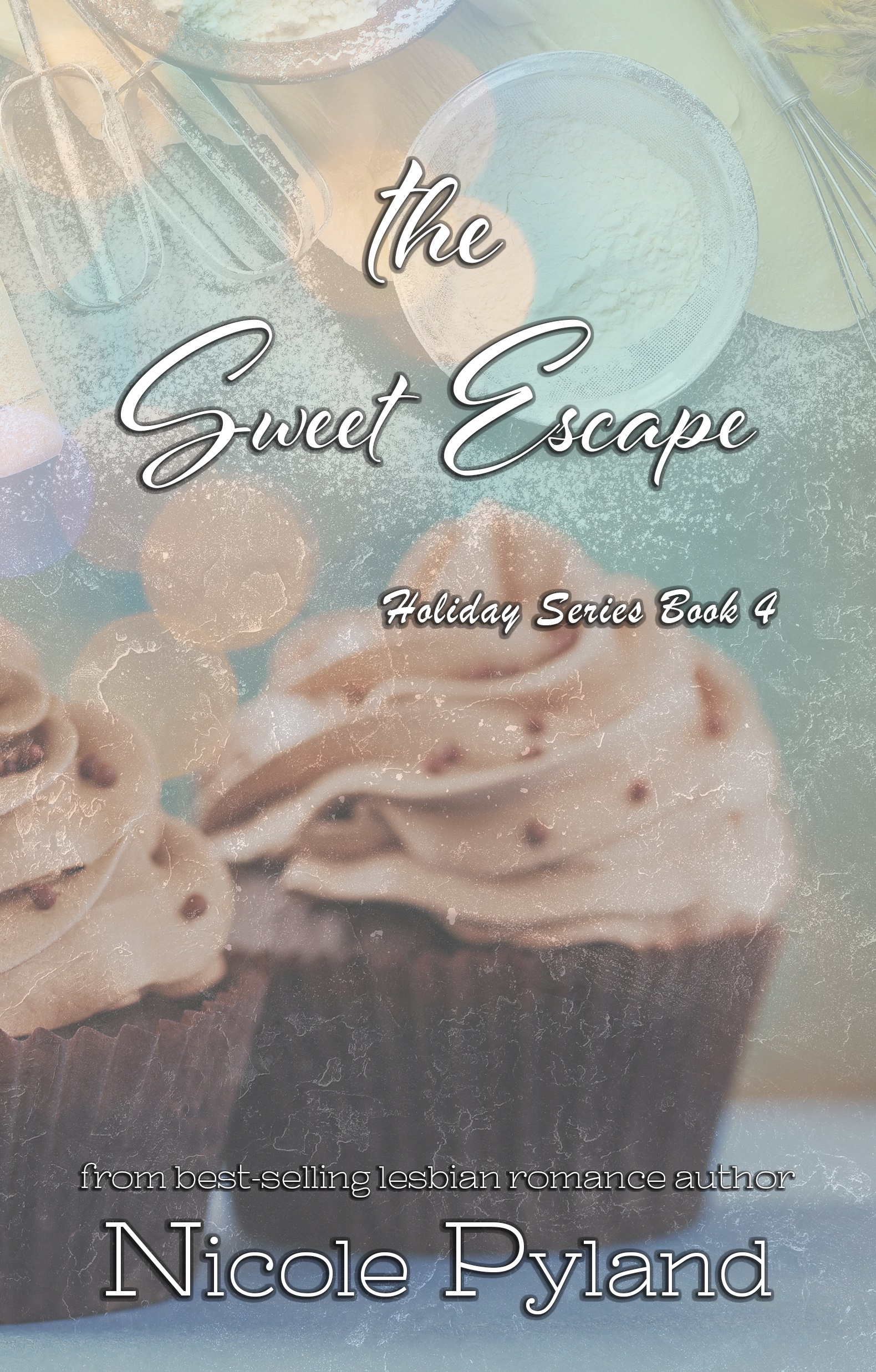 The Sweet Escape (Holiday, #4)