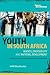 Youth in South Africa: Agen...