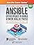 Ansible Certified Specialist in Advanced Automation: Ansible Best Practices: Study Guide with Practice Questions & Labs: First Edition - 2022
