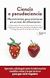 Ciencia o pseudociencia (Spanish Edition)