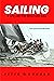 SAILING: A LIFE ON THE WEAT...