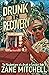 Drunk in Recovery (The Misadventures of a Drunk in Paradise)