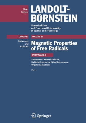Part 1 (Landolt-Börnstein: Numerical Data and Functional Relationships in Science and Technology - New Series, 26E1)