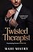 Twisted Therapist (Dominating Desires)