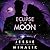 Eclipse the Moon by Jessie Mihalik Eclipse the Moon by Jessie Mihalik