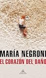 El corazón del daño