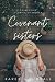 Covenant Sisters by Karen L. Sumrall