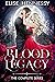 Blood Legacy: The Complete ...
