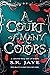 A Court of Many Colors