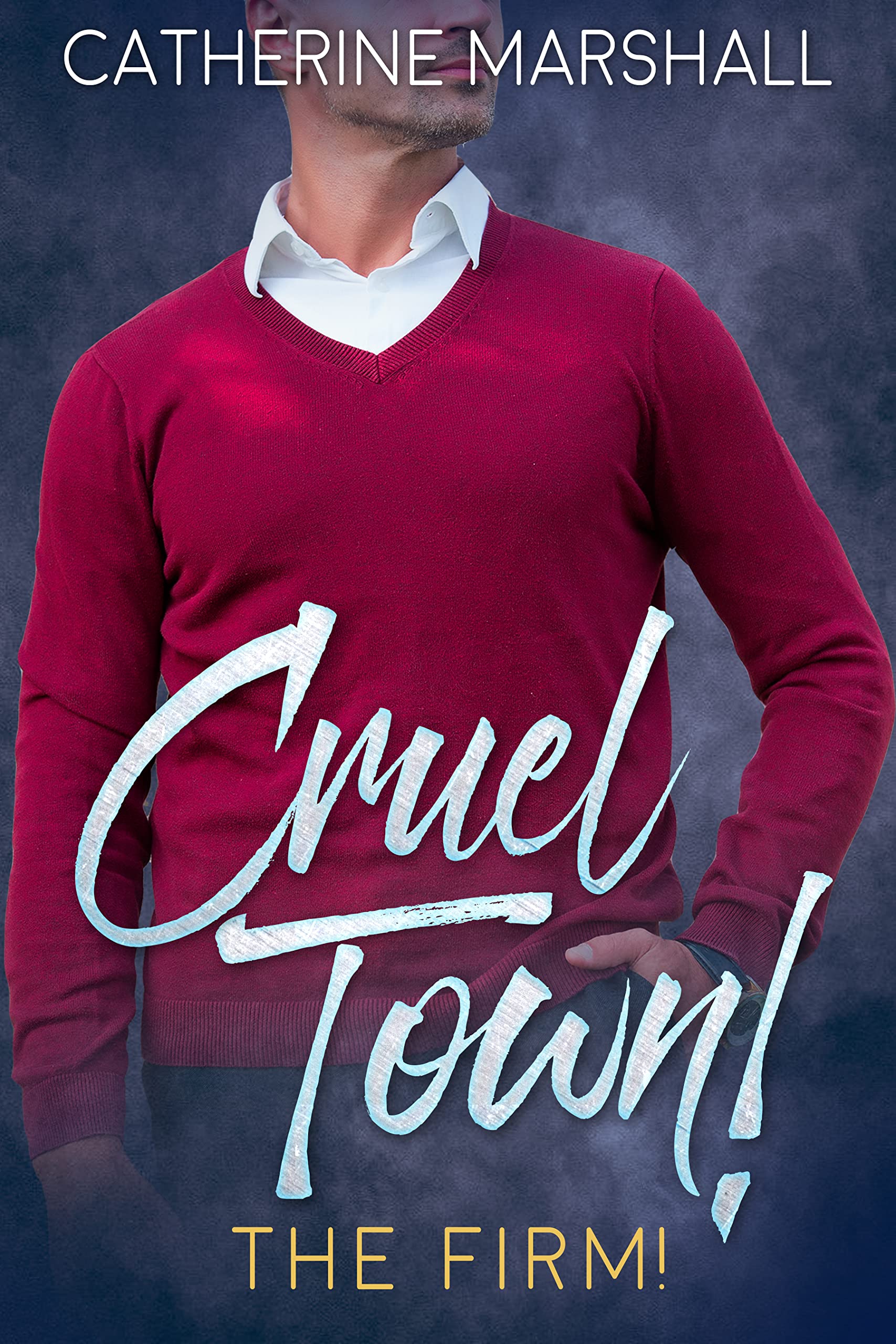The Firm (Cruel Town #1)
