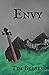 Envy: A Seven Deadly and Fo...