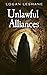 Unlawful Alliances: Into Eb...