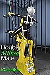 Doubly Milked Male