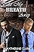 Take My Breath Away by M. Katherine Clark