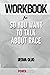 Workbook on So You Want to Talk About Race by Ijeoma Oluo (Fun Facts & Trivia Tidbits)