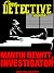 Martin Hewitt, Investigator
