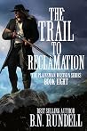 The Trail to Recl...