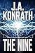 The Nine (The Konrath Dark Thriller Collective, #10)