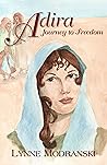 Adira: Journey to Freedom Adira: Journey to Freedom