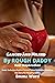 Ganged And Milked By Rough Daddy And Stepbrother by Emma Ward