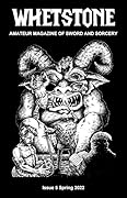 Whetstone: Amateur Magazine of Sword and Sorcery Issue Five
