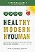 HEALTHY MODERN HYOUMAN: The...