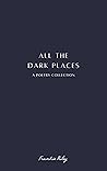 All The Dark Places